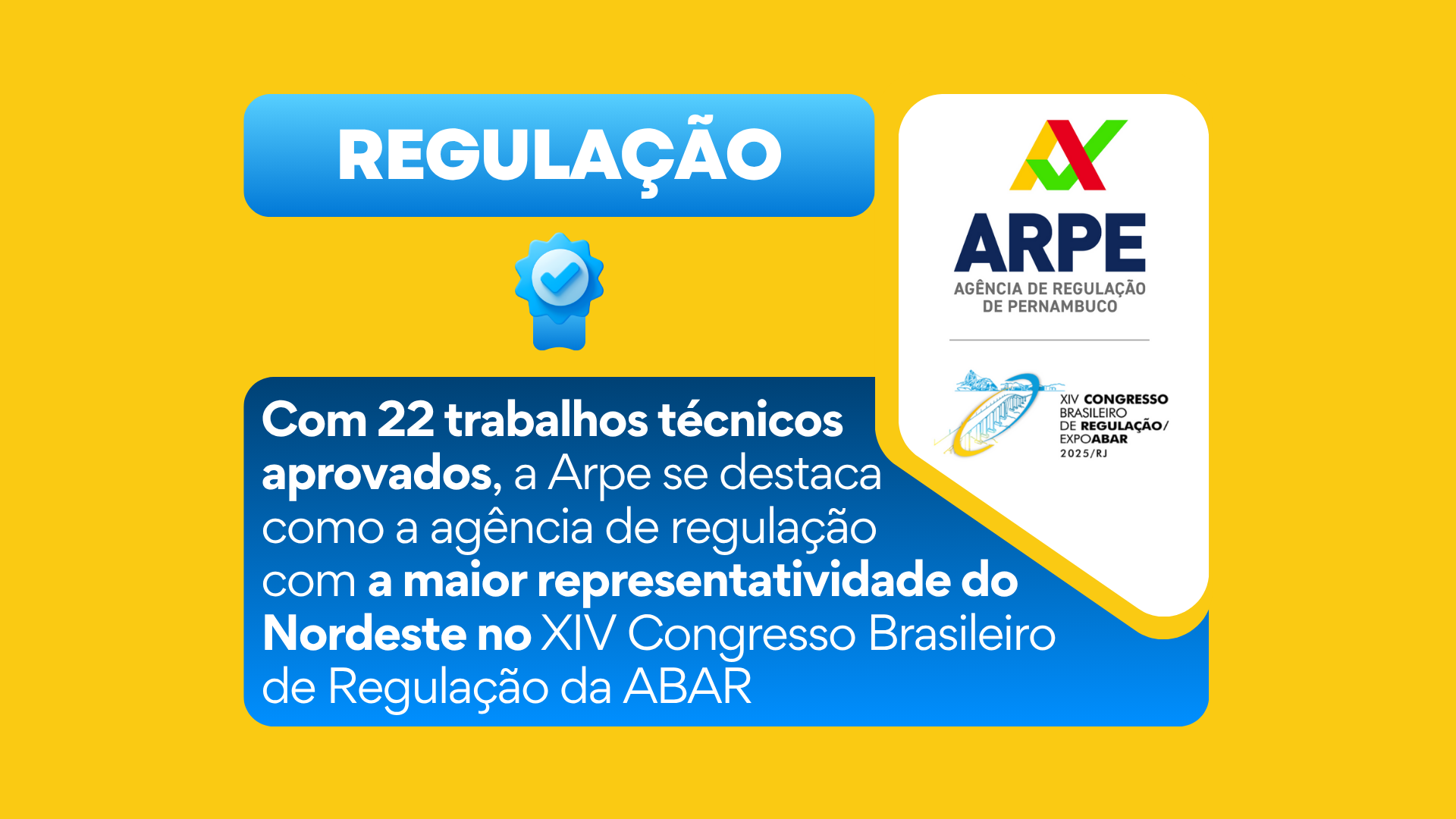 Arpe se destaca com maior representatividade do Nordeste no XIV Congresso Brasileiro de Regulação da ABAR
